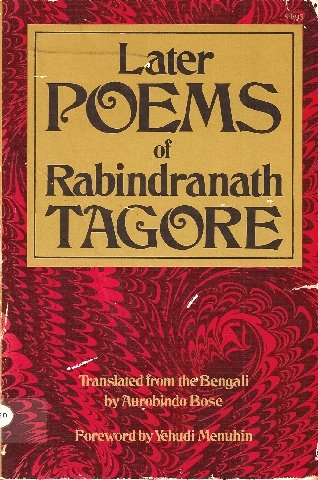 Beispielbild fr Later Poems of Rabindranath Tagore zum Verkauf von ThriftBooks-Dallas