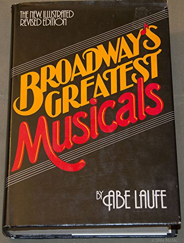 9780308103177: Broadway's Greatest Musicals