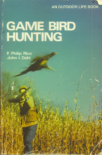 Beispielbild fr Game Bird Hunting zum Verkauf von Wonder Book