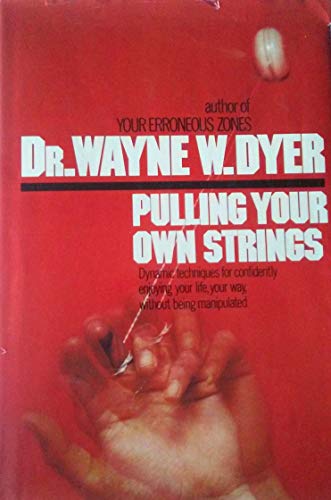 Beispielbild fr Pulling Your Own Strings zum Verkauf von Jenson Books Inc