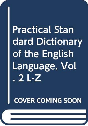 9780308200050: Practical Standard Dictionary of the English Language, Vol. 2 L-Z