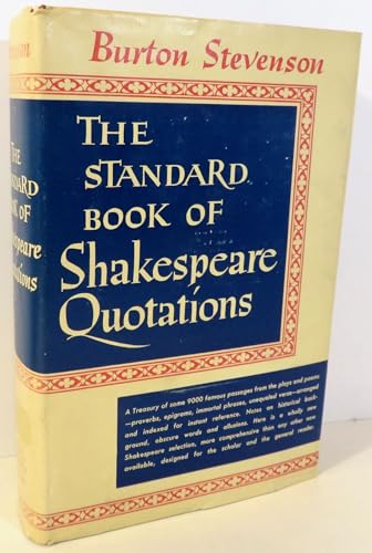 9780308400641: The standard book of Shakespeare quotations