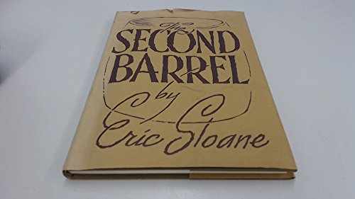 The Second Barrel (9780308701007) by Eric Sloane