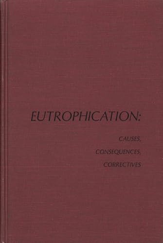 9780309017008: Eutrophication: Causes, Consequence, Correctives