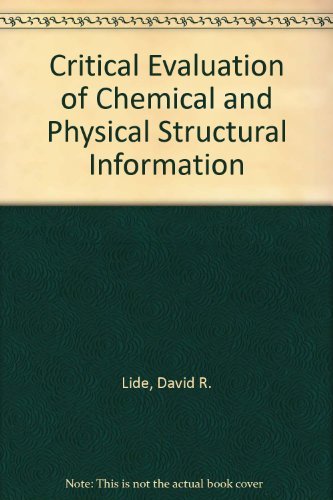 Stock image for Critical Evaluation of Chemical and Physical Structural Information for sale by Better World Books