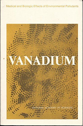 Stock image for Vanadium (Medical and biologic effects of environmental pollutants) for sale by Bayside Books