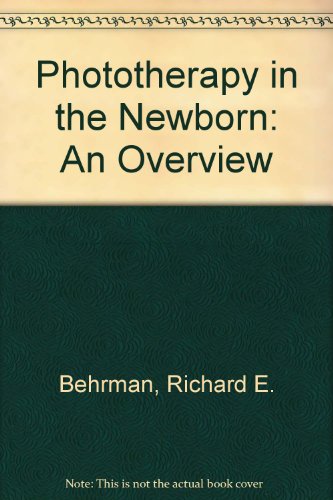 Imagen de archivo de Phototherapy in the Newborn: An Overview a la venta por Doss-Haus Books