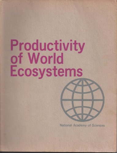 Stock image for Productivity of World Ecosystems for sale by Vashon Island Books