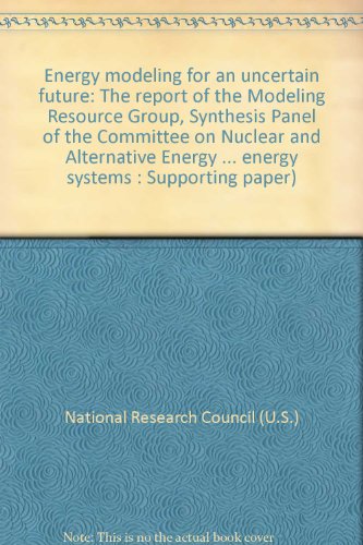 Immagine dell'editore per Energy Modeling for an Uncertain Future venduto da Ground Zero Books, Ltd.