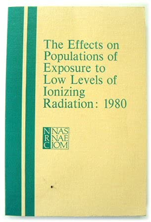 Beispielbild fr Effects on Populations of Exposure to Low Levels of Ionizing Radiation zum Verkauf von Wonder Book