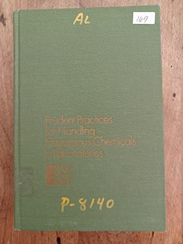 Beispielbild fr Prudent Practices for Handling Hazardous Chemicals in Laboratories zum Verkauf von Better World Books