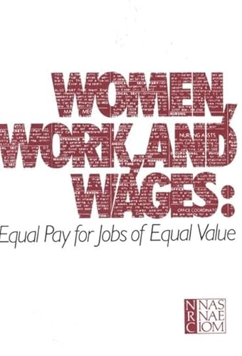 Stock image for Women, work, and wages. Equal Pay for Jobs of Equal Value. for sale by Antiquariat Leon Rterbories