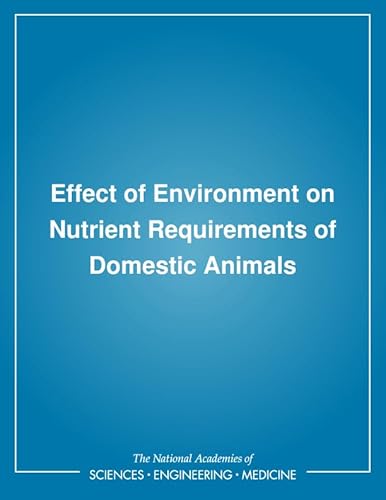 Stock image for Effect of Environment on Nutrient Requirements of Domestic Animals for sale by Wonder Book