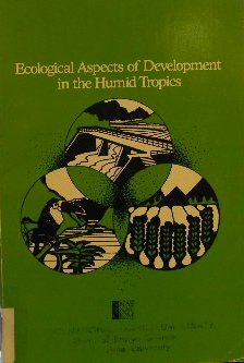 9780309032353: Ecological Aspects of Development in the Humid Tropics