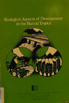 Imagen de archivo de Ecological Aspects of Development in the Humid Tropics a la venta por Stony Hill Books