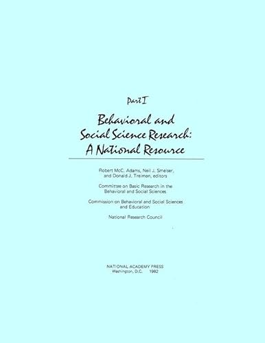 Imagen de archivo de Behavioral and Social Science Research Pt. I : A National Resource a la venta por Better World Books: West