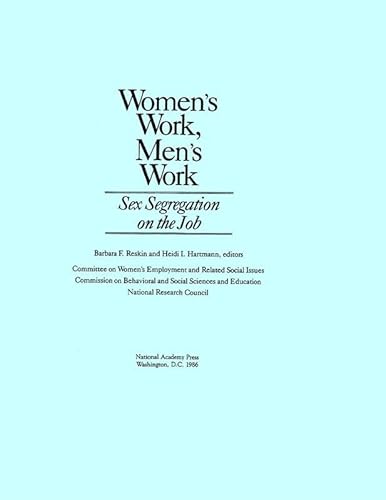 Beispielbild fr Women's Work, Men's Work : Sex Segregation on the Job zum Verkauf von Better World Books: West