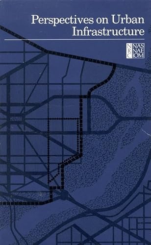 9780309034395: Perspectives on Urban Infrastructure