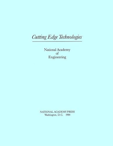 Cutting Edge Technologies (9780309034890) by National Academy Of Engineering