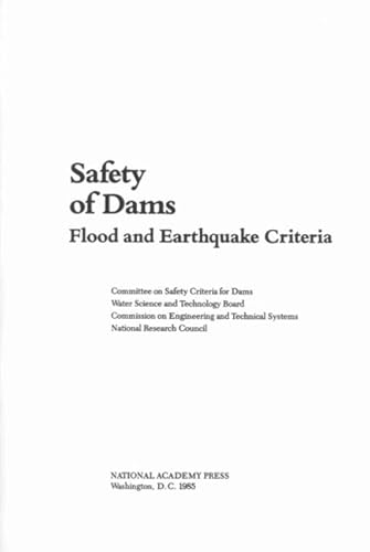 9780309035323: Safety of Dams: Flood and Earthquake Criteria
