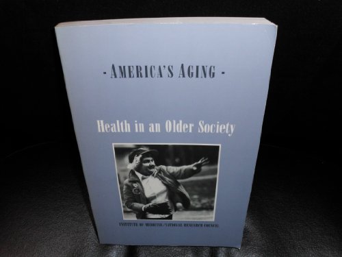 Stock image for Health in an Older Society for sale by Better World Books: West