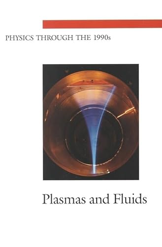 Imagen de archivo de Plasmas and Fluids (Physics Through the 1990s) a la venta por Books From California
