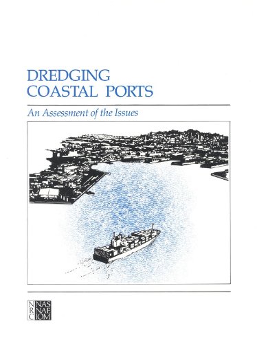 9780309036283: Dredging Coastal Ports: An Assessment of the Issues