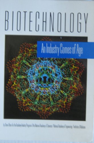 Beispielbild fr Biotechnology : An Industry Comes of Age zum Verkauf von Better World Books