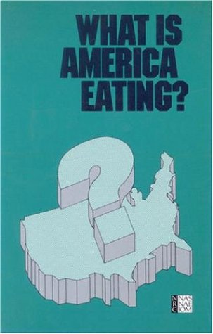 Beispielbild fr What Is America Eating? zum Verkauf von Better World Books