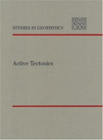 Imagen de archivo de Active Tectonics: Impact on Society (Studies in Geophysics) a la venta por GF Books, Inc.