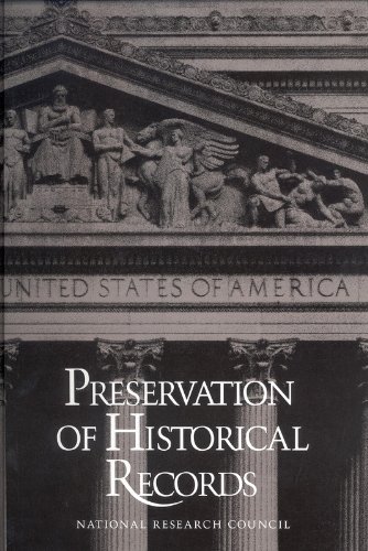 Imagen de archivo de Preservation of Historical Records a la venta por Better World Books