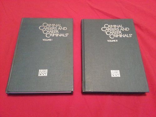 9780309036849: Criminal Careers and "Career Criminals,": Volume I: 001