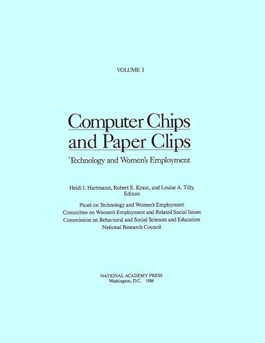 Computer Chips and Paper Clips: Technology and Women's Employment