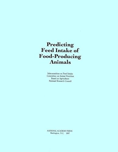 Stock image for Predicting Feed Intake of Food-Producing Animals for sale by Discover Books