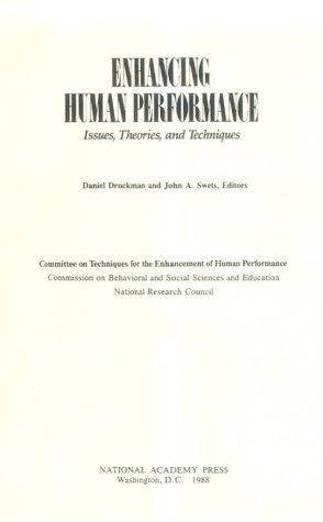 Beispielbild fr Enhancing Human Performance: Issues, Theories, and Techniques zum Verkauf von Wonder Book