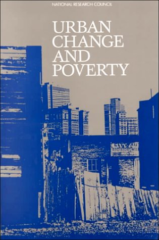 Beispielbild fr Urban Change and Poverty zum Verkauf von Better World Books