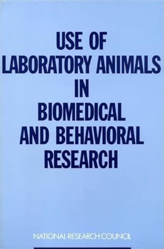 Imagen de archivo de Use of Laboratory Animals in Biomedical and Behavioral Research a la venta por Better World Books: West