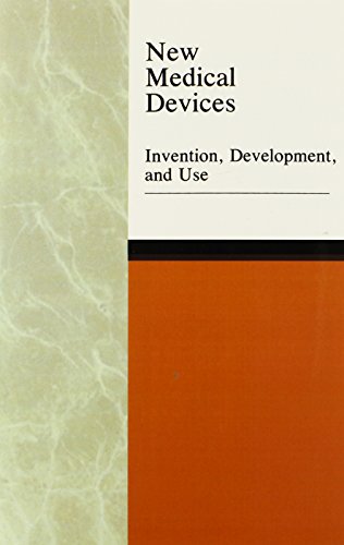 Imagen de archivo de New Medical Devices: Invention, Development, and Use (Series on Technology and Social Priorities) a la venta por Wonder Book