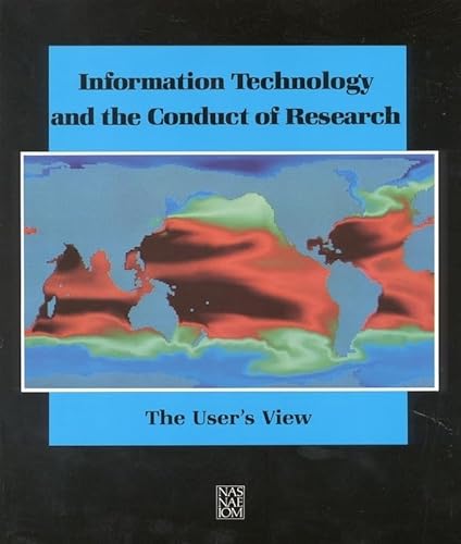 Information technology and the conduct of research : the user's view