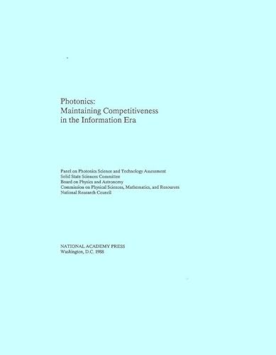 Imagen de archivo de Photonics: Maintaining Competitiveness in the Information Era a la venta por Wonder Book