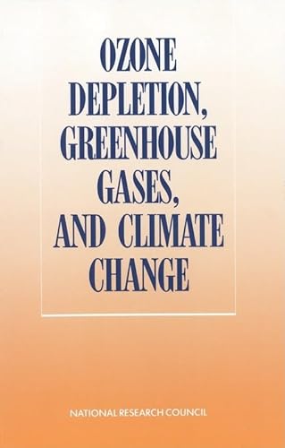 Beispielbild fr Ozone Depletion, Greenhouse Gases, and Climate Change zum Verkauf von Wonder Book