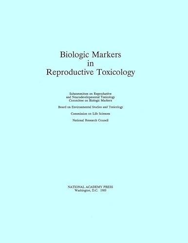 Beispielbild fr Biologic Markers in Reproductive Toxicology zum Verkauf von Robinson Street Books, IOBA