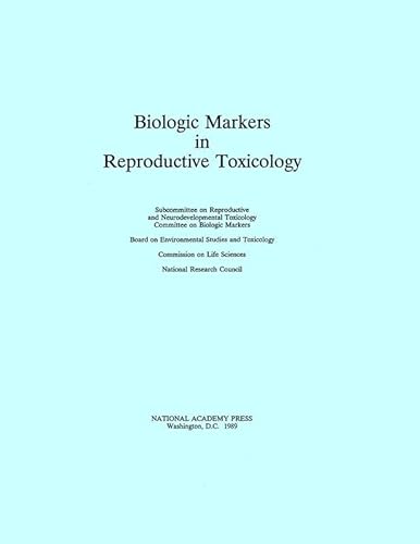 9780309039796: Biologic Markers In Reproductp