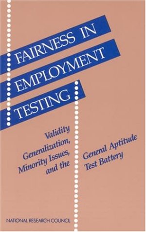 Immagine dell'editore per Fairness in Employment Testing : Validity Generalization, Minority Issues and the General Aptitude Test Battery venduto da Better World Books Ltd