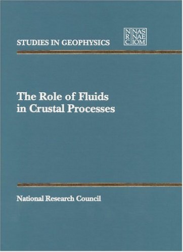 9780309040372: The Role of Fluids in Crustal Processes (Studies in Geophysics)