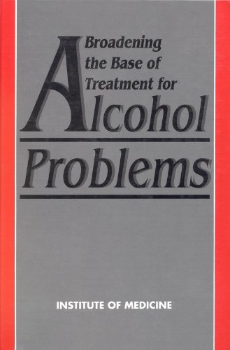 Beispielbild fr Broadening the Base of Treatment for Alcohol Problems zum Verkauf von Better World Books