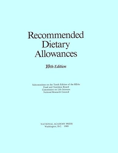 9780309040419: Nap: Recommended Dietary Allowances 10ed (cloth): 10th Edition (DIETARY REFERENCE INTAKES)