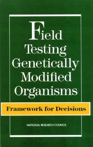 Stock image for Field Testing Genetically Modified Organisms: Framework for Decisions for sale by Wonder Book