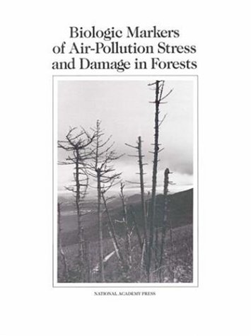 Stock image for Biologic Markers of Air-Pollution Stress and Damage in Forests for sale by Calliopebooks