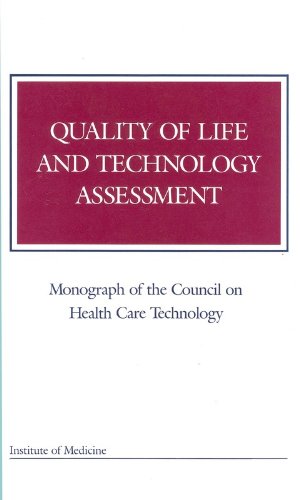 Stock image for Quality of Life and Technology Assessment (Monograph of the Council on Health Care Technology) for sale by Redux Books